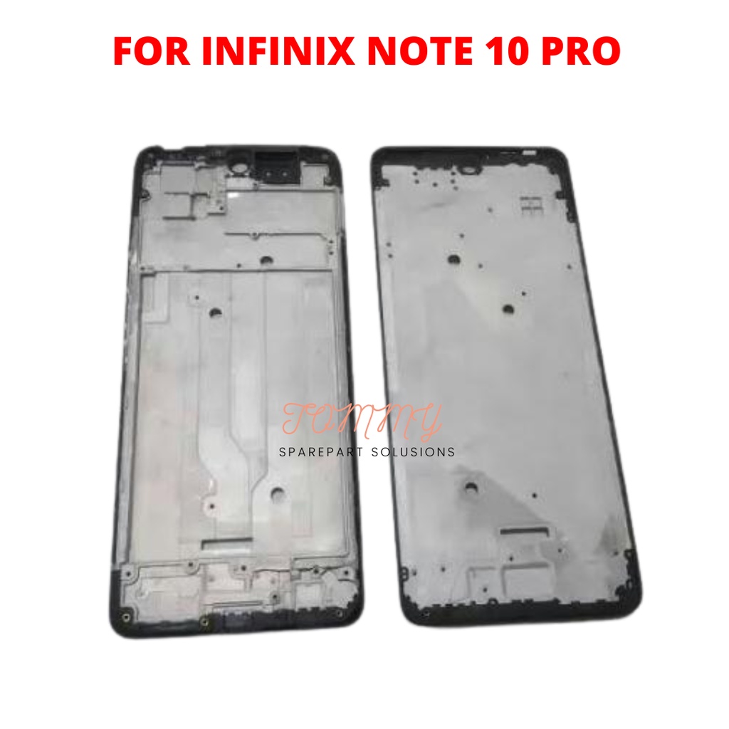 FRAME LCD / MIDDLE / TULANG TENGAH INFINIX NOTE 10 PRO ORIGINAL