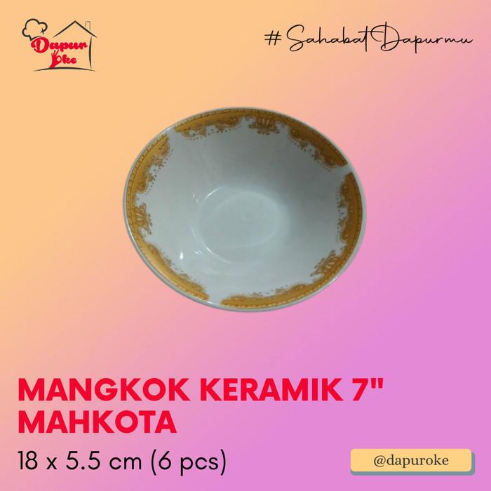 Mangkuk | Mangkok Keramik 7" Mahkota (6 Pcs) / Mangkok Sup