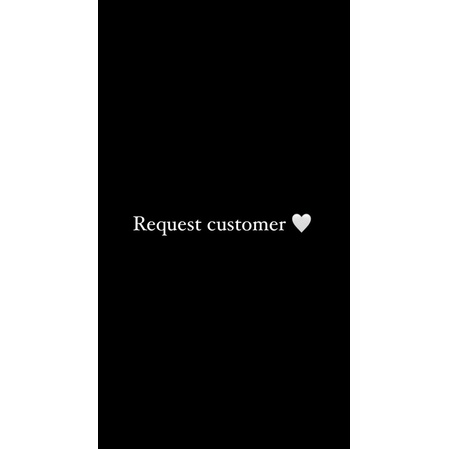 

requestcustomer