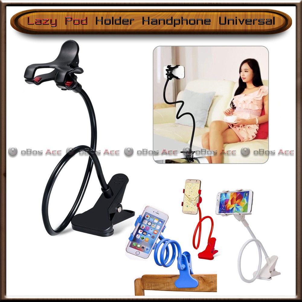 Lazy Pod Lazypod Holder Hp Jepitan Handphone Universal