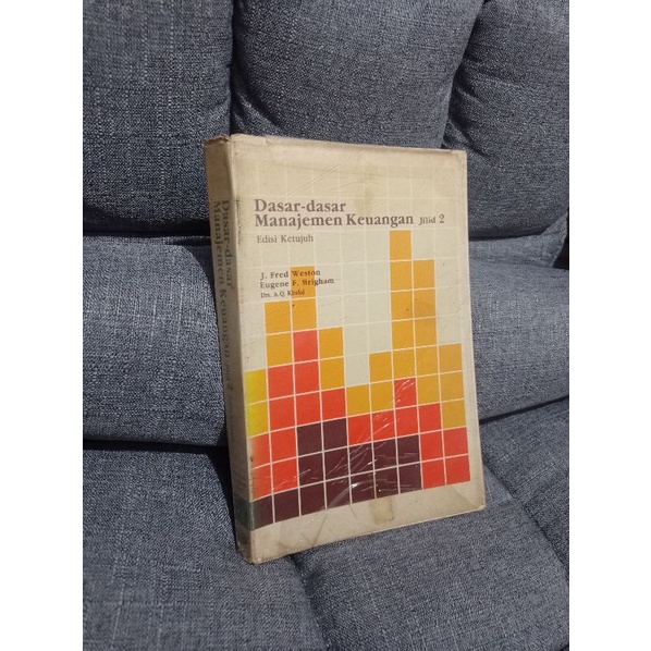 buku dasar manajemen keuangan edisi 7 jilid 2 original Fred weston