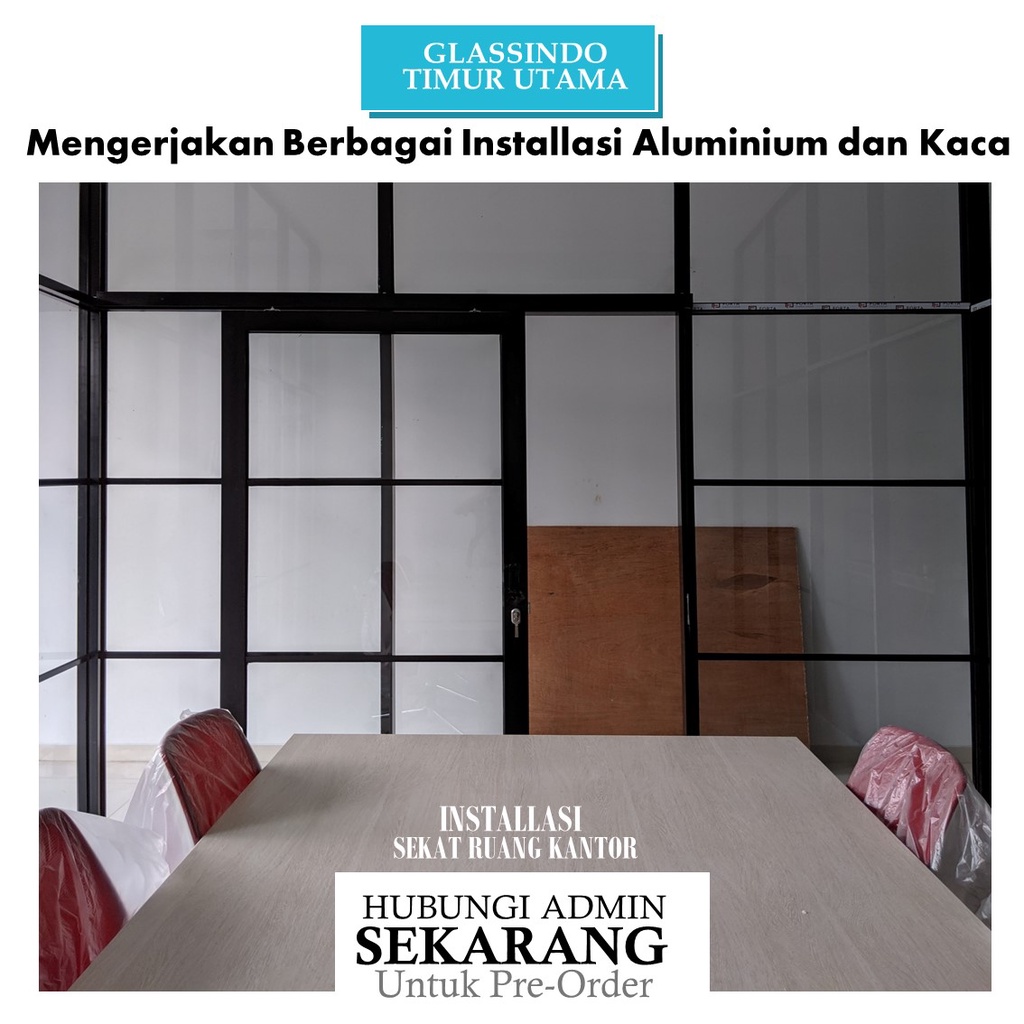 Partisi Pembatas Ruangan Kantor ALUMINIUM DAN KACA