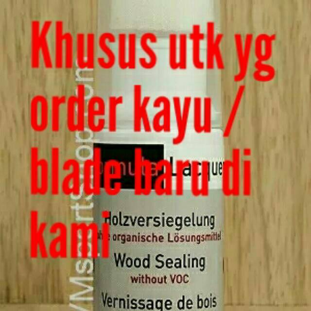 Jasa Sealing Blade - Plitur Kayu Bet