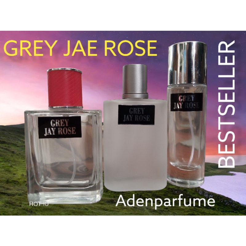 PARFUM GREY JAY ROSE BESTSELLER TERBARU PARFUM MASA KINI PARFUM PRIA PARFUM WANITA PARFUM TAHAN LAMA