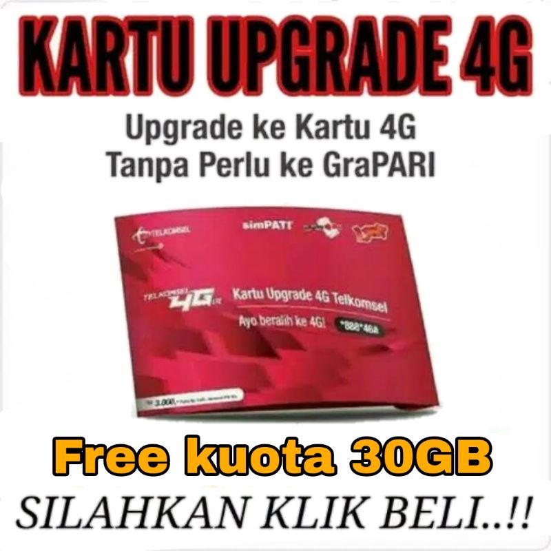 [OTA] KARTU UPGRADE TELKOMSEL 3G ke 4G (As, Loop, Simpati)