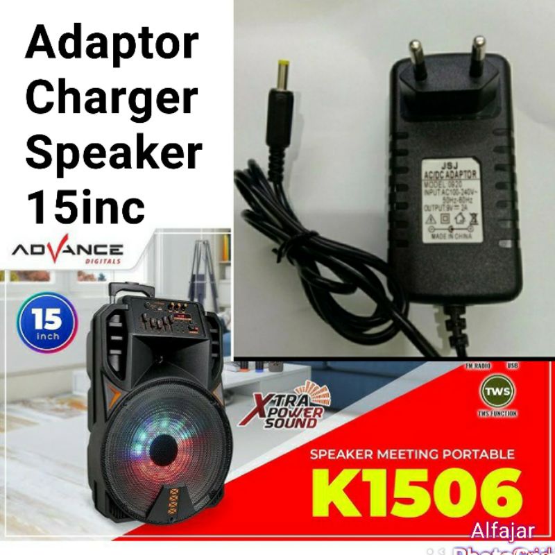 Adaptor Charger Speaker Advance k882 k6d  k1202 k1206 k1502 K1506 15inc portable 15"