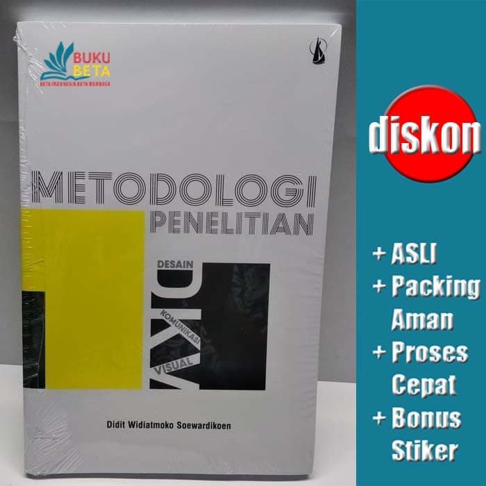 Metodologi Penelitian Desain Komunikasi Visual Didit Widiatmoko S Shopee Indonesia
