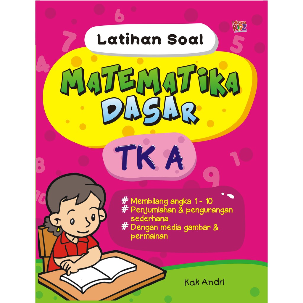 Jual Buku Latihan Soal Matematika Dasar Tk A Laksana Indonesia Shopee Indonesia