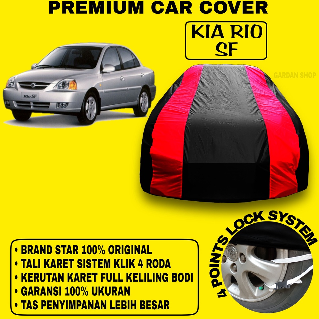 Body Cover KIA RIO SF Sarung MERAH Penutup Pelindung Bodi Mobil Kia Rio Sf Sedan Waterproof PREMIUM