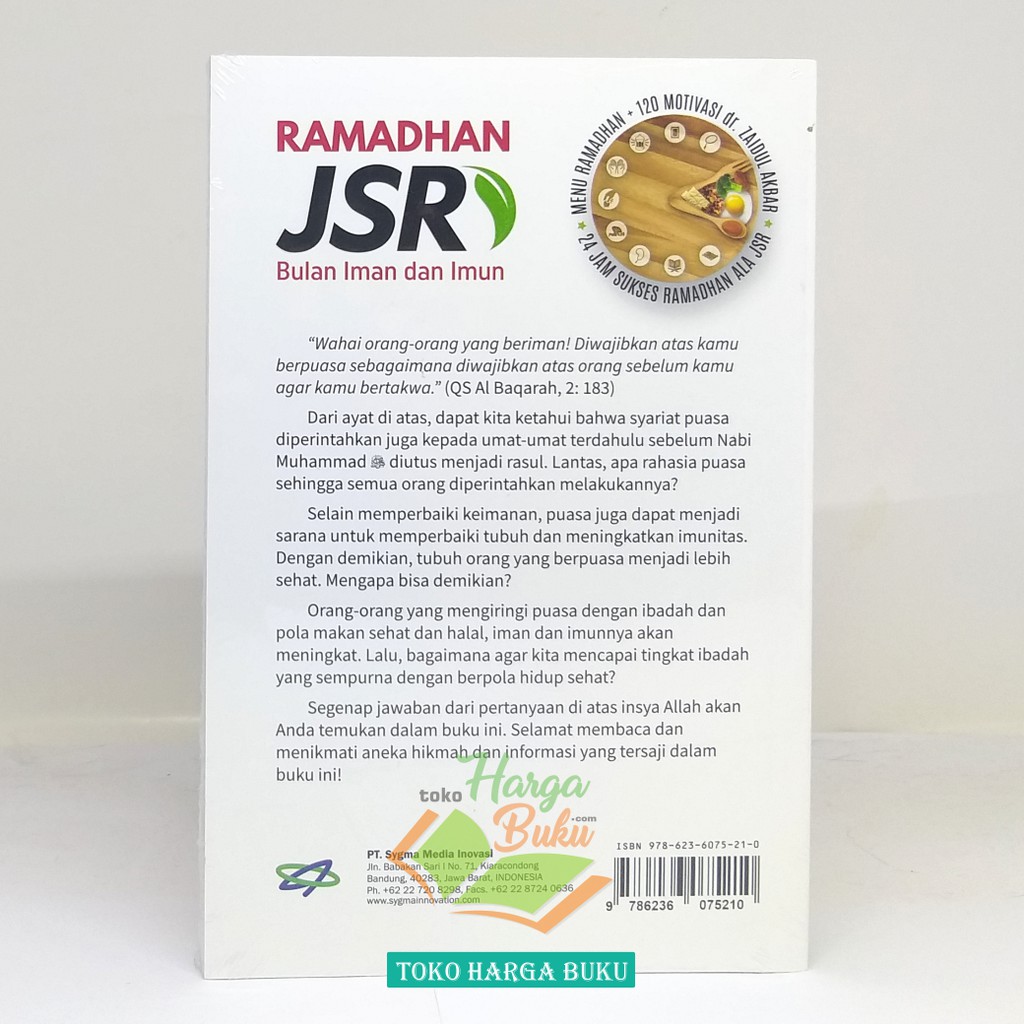 Ramadhan JSR Bulan Iman dan Imun - Puasa Ala Jurus Sehat Rasulullah SQ