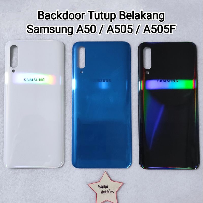 Backdoor Tutup Belakang Samsung A50 / A505 / A505F