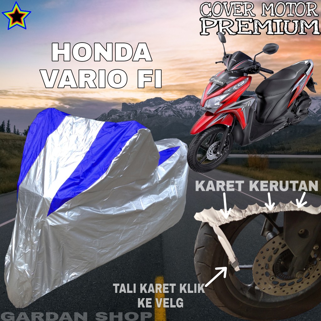 Sarung Motor HONDA VARIO FI Silver BIRU Body Cover Penutup Motor Honda Vario Fi PREMIUM