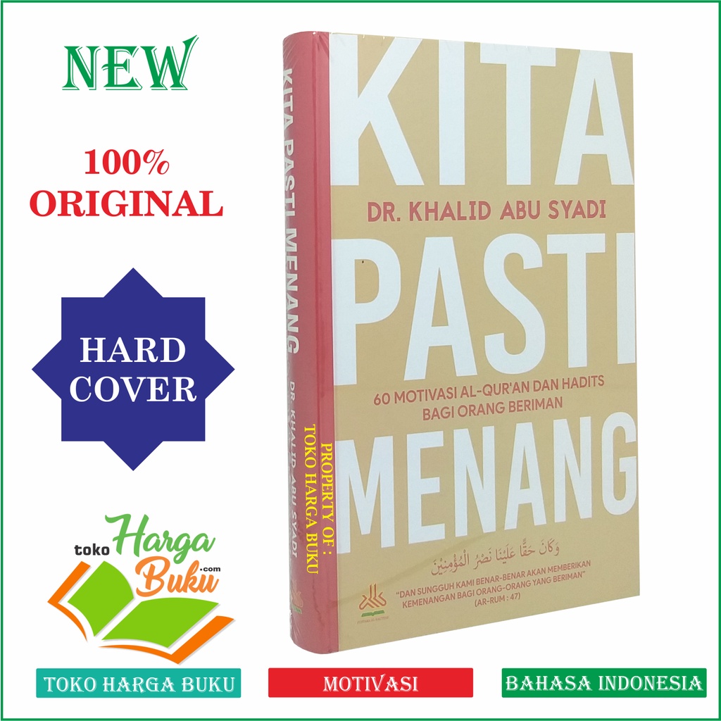 Kita Pasti Menang - 60 Motivasi Al-Quran dan Hadits Bagi Orang Beriman Penerbit Pustaka Al-Kautsar
