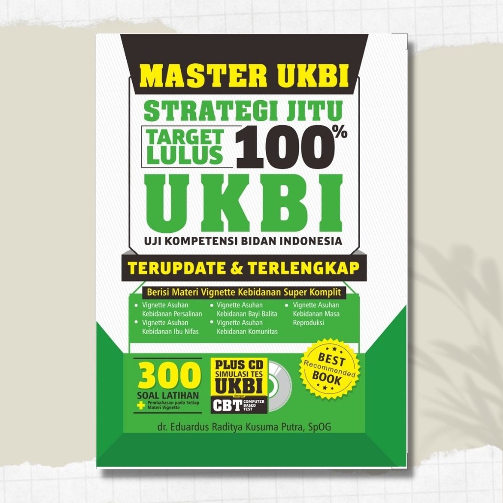 BUKU KEBIDANAN : Master UKBI (UJIAN KOMPETENSI BIDAN INDONESIA)
