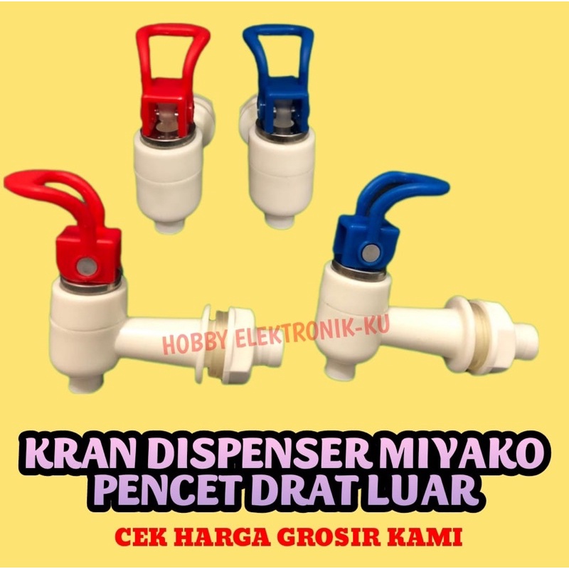 KRAN DISPENSER MIYAKO PENCET DRAT LUAR (SET)