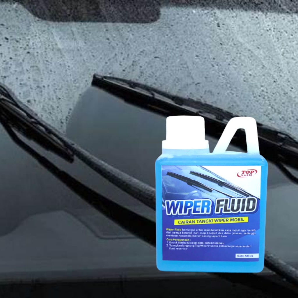 TOP WIPER FLUID 500 ML / 1 LITER Cairan Pembersih Kaca Mobil Anti Jamur dan Debu Sabun Wiper Anti Buram Kaca Mobil