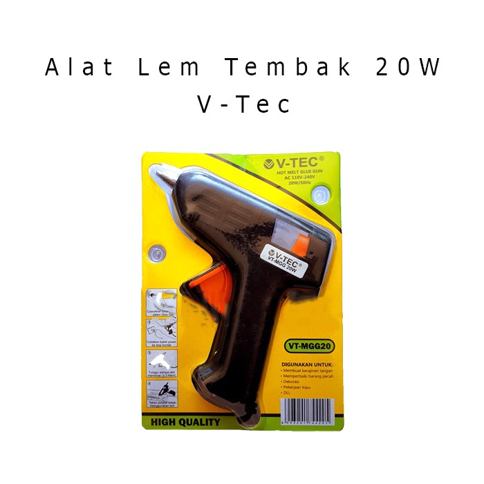 

Alat Lem Tembak V-Tec 20 Watt GLUE GUN V-Tec