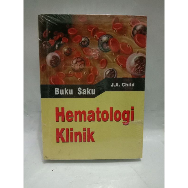 [ Original ] Buku Saku Hematologi Klinik - J A Child