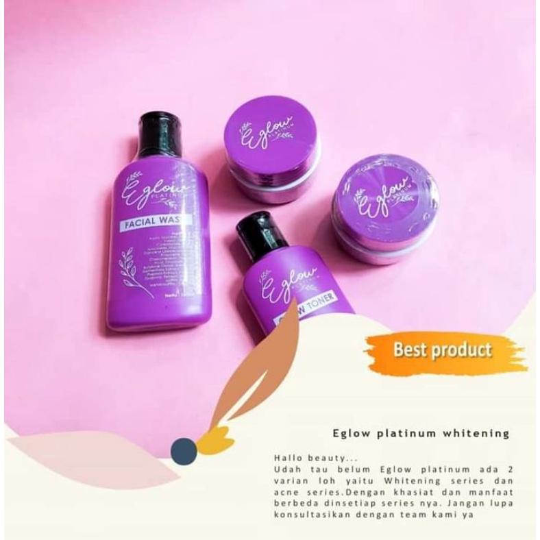 E GLOW PLATINUM / EGLOW SKINCARE / PEMUTIH WAJAH / CREAM PENCERAH BPOM