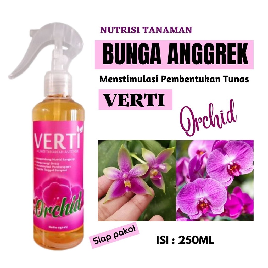 Pupuk Bunga Hias Anggrek VERTI ORCHID, Pupuk Tanaman Hias Semprot, Pupuk Bunga Dan Daun Anggrek Raja