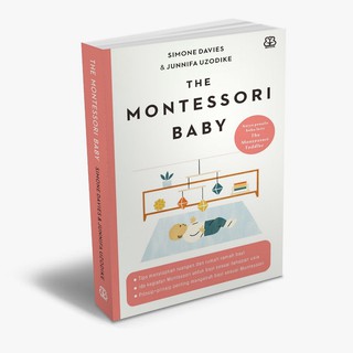 [Mizan Jakarta] Montessori Baby - Simone Davies & Junnifa Uzodike