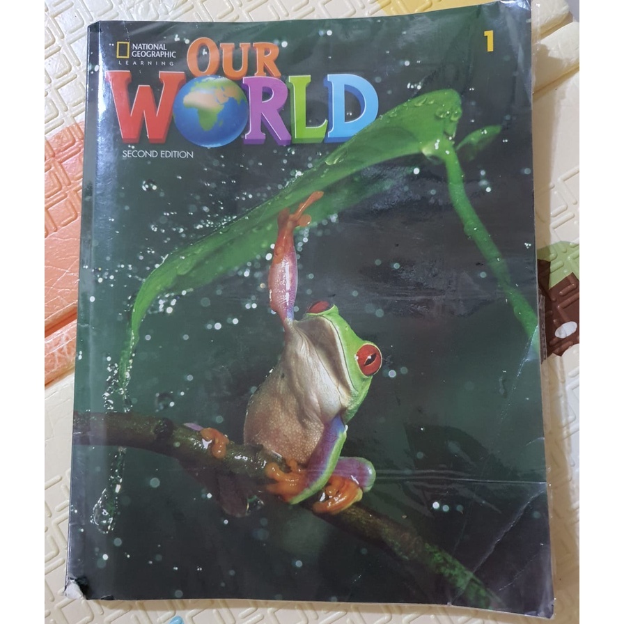 National Geography Learning Our World 1 Second 2nd Edition 2 Kelas 1