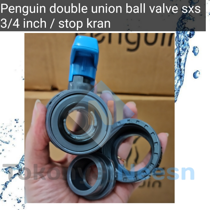 stop kran 3/4/ penguin double union ball valve 3/4 inch SxS