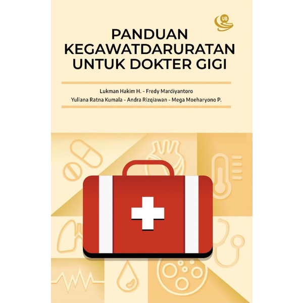 Buku Kedokteran Panduan Kegawatdaruratan untuk Dokter Gigi