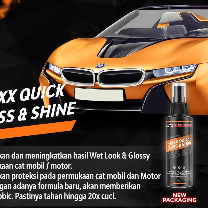 Maxx Quick Gloss & Shine - Quick Detailing Pengkilap Cat Mobil by AUTOMAXX FUSIONPRO