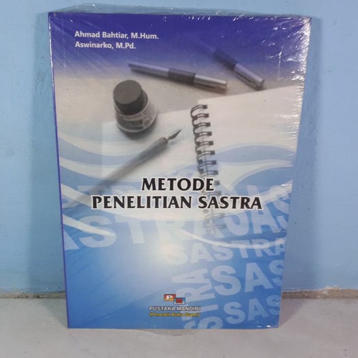 METODE PENELITIAN SASTRA