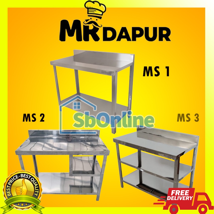 MR DAPUR Paket Meja Kompor Stainless Steel MS 1 / MS 2 / MS 3