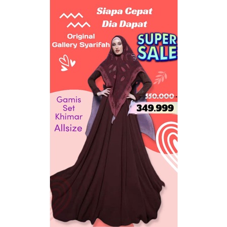 Gamis Set Khimar Syari Artis Ori Gallery Syarifah Super Mewah Galleri like Sisesa Eldeena