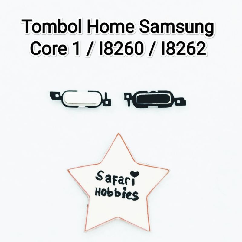Tombol Home Samsung Core 1 / I8260 / I8262