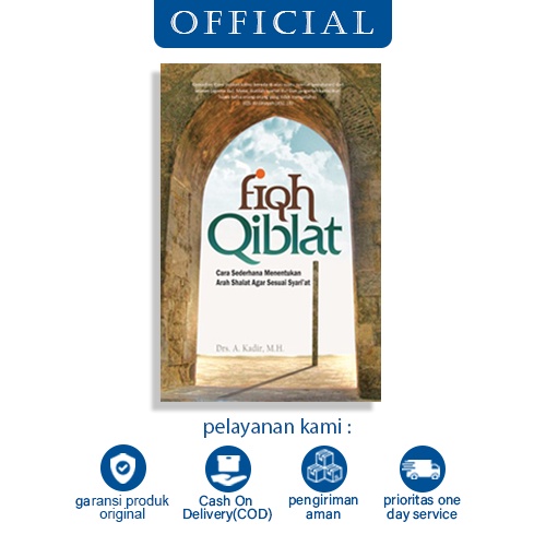 Buku Fiqh Qiblat ; Cara Sederhana Menentukan Arah Shalat Agar Sesuai Syari'at Pustaka Pesantren