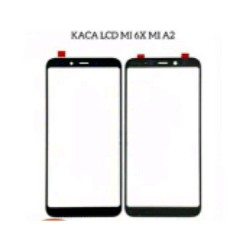 Kaca Glass Lcd Xiaomi Mi6X MiA2 Mi 6X Mi A2
