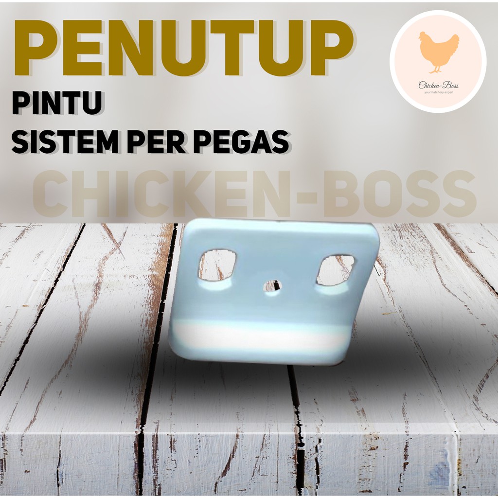 Penutup Pintu Mesin Tetas Telur Sistem Per Pegas