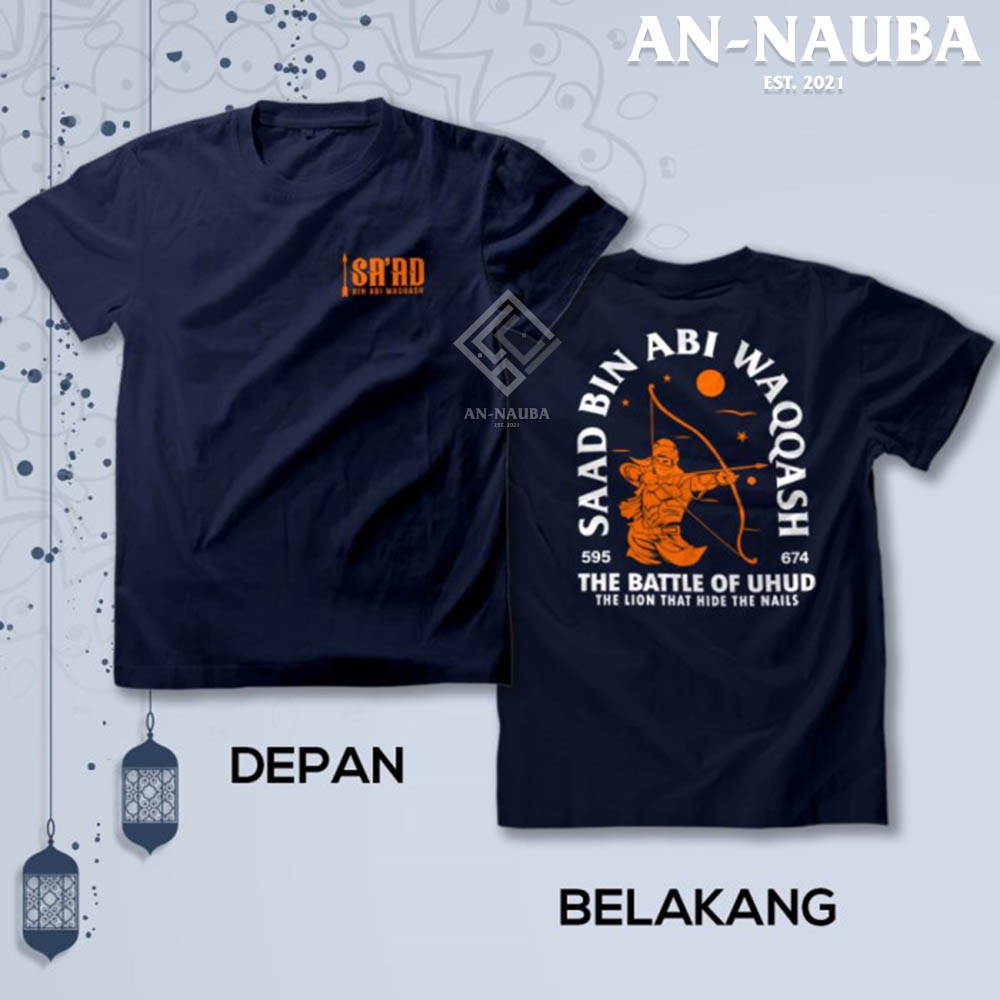 Kaos Dakwah Islami Sahabat Nabi / SAAD BIN ABI WAQQASH BATTLE UHUD / Baju Santri Muslim [AN-6328]-1
