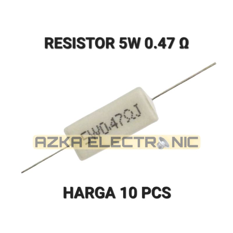 Resistor Kapur 5 Watt 5W 0.22 | 0.33 | 0.47 | 0.5 | 10 Ohm