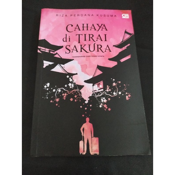 

Novel Cahaya di Tirai Sakura by Riza Perdana (PRELOVED)