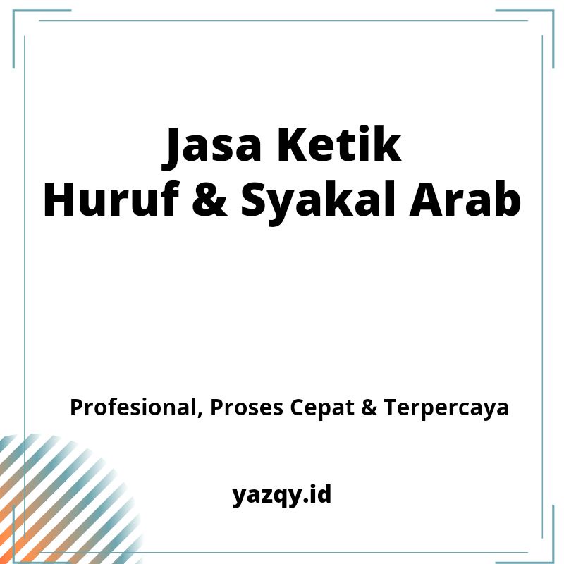 Jasa Ketik Huruf Dan Syakal Bahasa Arab
