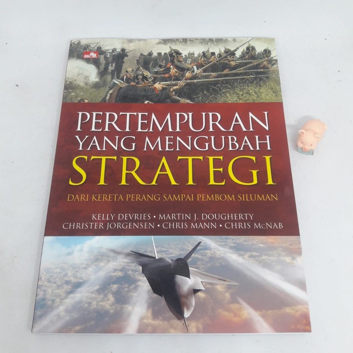 Pertempuran Yang Mengubah Strategi - MARTIN J. DOUGHERTY