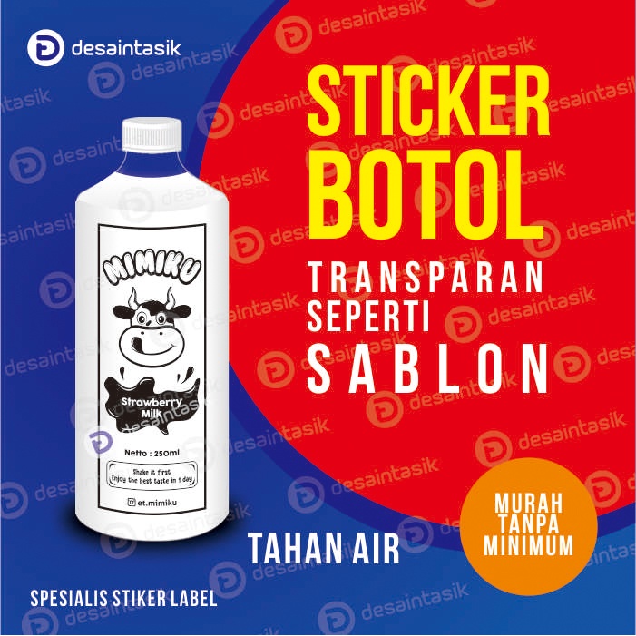 Label Stiker Botol 100, 250, ml Bahan Water Proof Desain Gambar Custome