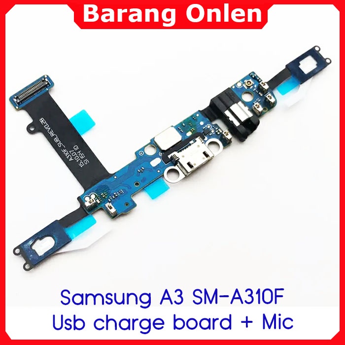 Samsung Galaxy A3 A310 A310F 2016 usb charging konektor cas pcb mic plugin tombol sensor