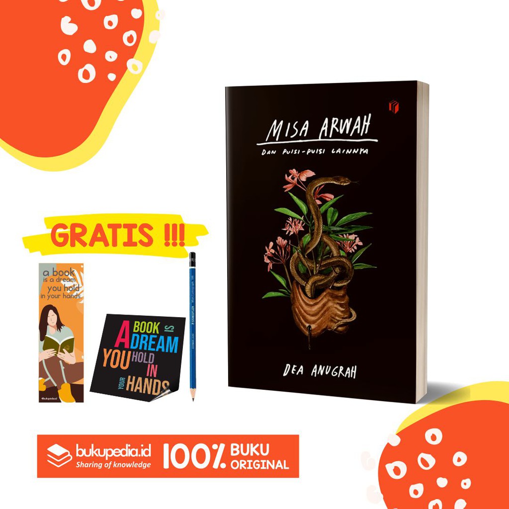 

BUKU KUMPULAN PUISI DEA ANUGRAH - MISA ARWAH - SHIRA MEDIA - ( BONUS PENSIL 2B, BOOKMARK, STIKER )