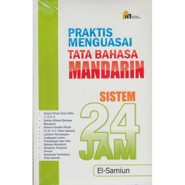 Praktis Menguasai Tata Bahasa Belanda Jepang Jerman Korea Mandarin Sistem 24 Jam - Pustaka Baru-Bahasa Mandarin