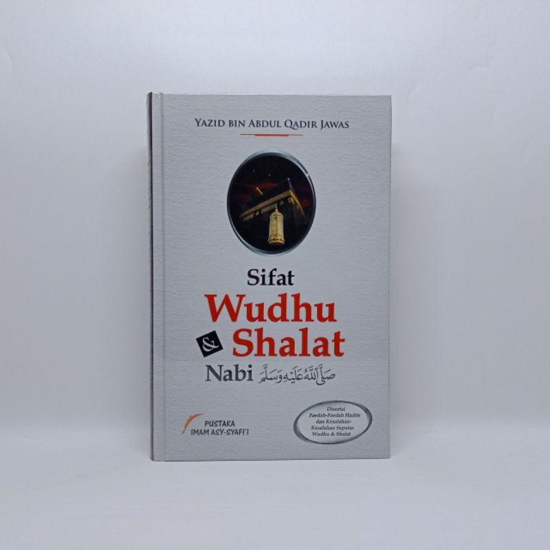 Sifat Wudhu & Shalat Nabi PIS