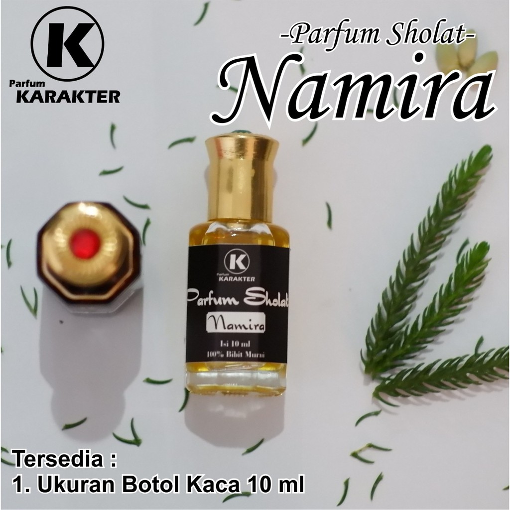 Parfum Sholat Aroma Namira |  Komposisi Murni Bibit Parfum Non Alkohol | Kemasan 10ml | Bisa Cod | Terlaris