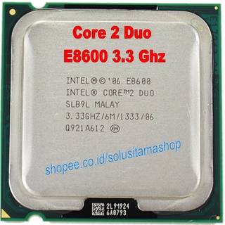 CUCI GUDANG !! Processor  E8500 E8400 E7500 E4600 E2180 E2200 E5400 E500 E5700 E5800 3.0 3.2 Ghz LGA 775