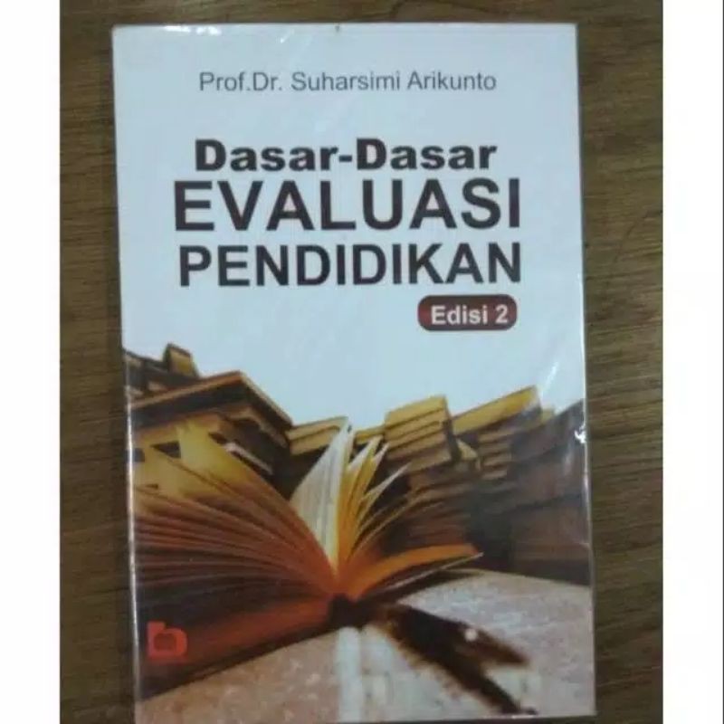 DASAR DASAR EVALUASI PENDIDIKAN