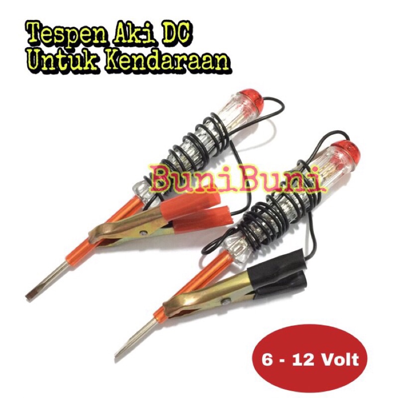 Tespen / Testpen Aki / Tespen Kabel DC Untuk Cek Listrik Mobil Motor Universal 12 - 24 Volt